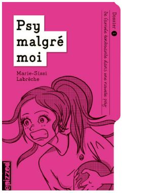 [Psy malgré moi 01] • De l’arrivée tonitruante dans une nouvelle poly